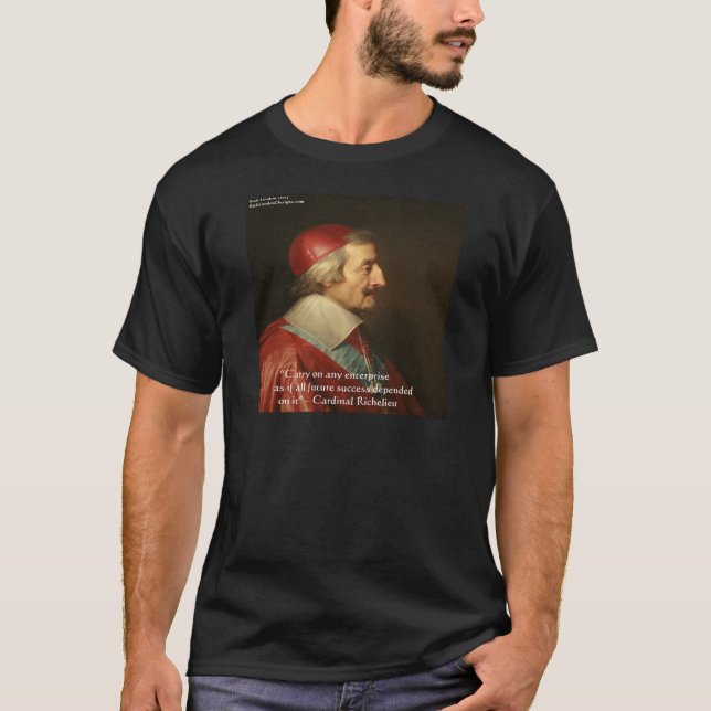 Camiseta Cita del cardenal Richelieu Success Wisdom (Anverso)