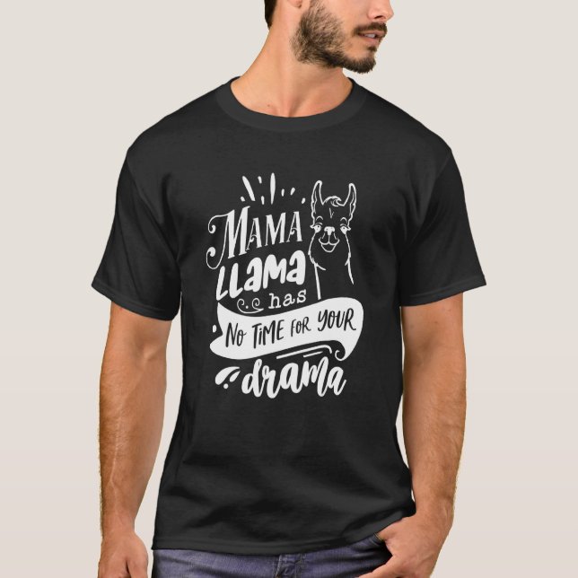 Camiseta Cita del día de la madre graciosa mamá Llama no ti (Anverso)