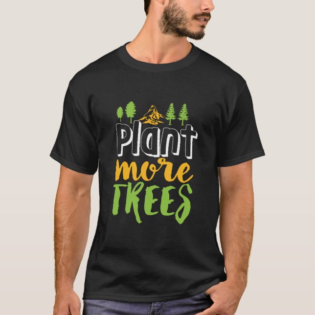 Camiseta Cita del Día de la Tierra Inspiradora para plantar (Anverso)