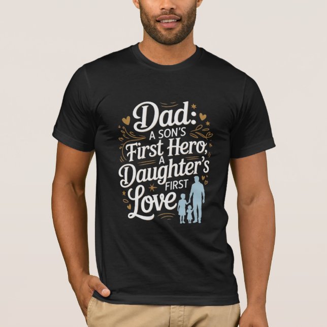 Camiseta Cita del Día del Padre - Héroe del hijo, hija (Anverso)