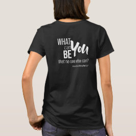 Camiseta Cita del Día Internacional del Ser Tú