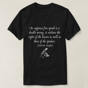 Camiseta Cita del discurso libre de Frederick Douglass