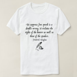 Camiseta Cita del discurso libre de Frederick Douglass