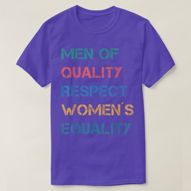 Camiseta Cita del feminismo Igualdad de la mujer 1304  (Diseño del anverso)