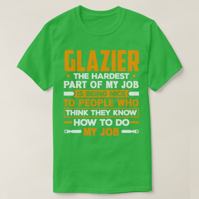 Camiseta Cita del funny de Glazier Window Fitter (Diseño del anverso)