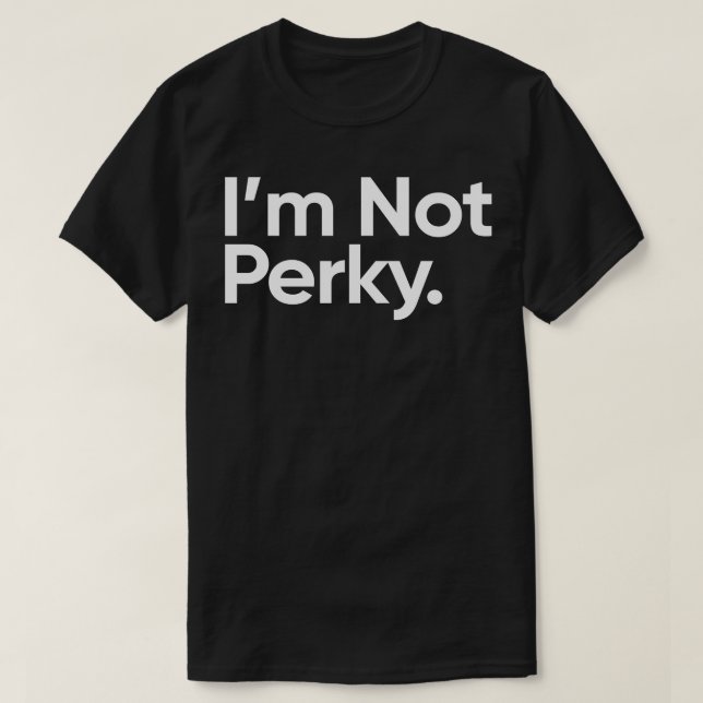 Camiseta Cita Del Miércoles No Perky (Diseño del anverso)