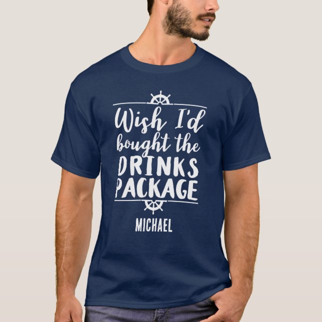 Camiseta Cita del paquete de bebidas de crucero divertida (Anverso)