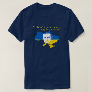 Camiseta Cita del presidente de Ucrania