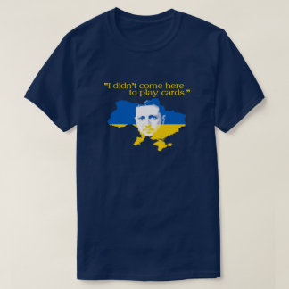 Camiseta Cita del presidente de Ucrania