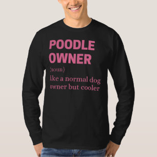 Camiseta Cita del propietario de Poodle divertida
