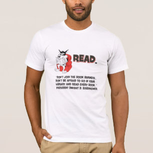 Camiseta Cita del quemador de libros de lectura de Eisenhow