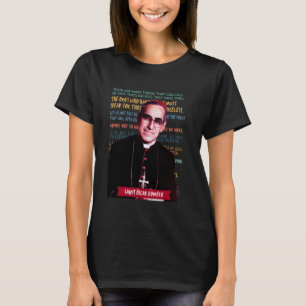 Camiseta Cita del Santo Arzobispo Óscar Romero El Salvador