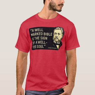 Camiseta Cita del teólogo y predicador Charles Spurgeon