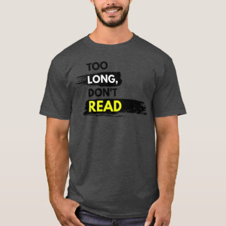 Camiseta Cita Demasiado Larga No Leída