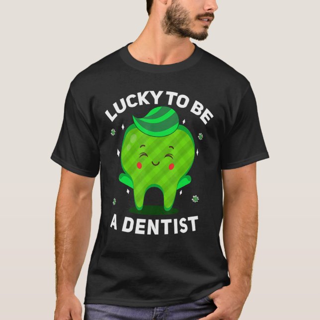 Camiseta Cita Dentista Afortunada Para Ser Dentista Patrick (Anverso)