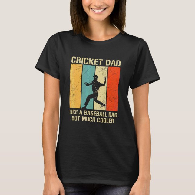 Camiseta Cita Deportiva De Cricket Para Un Papá De Cricket (Anverso)