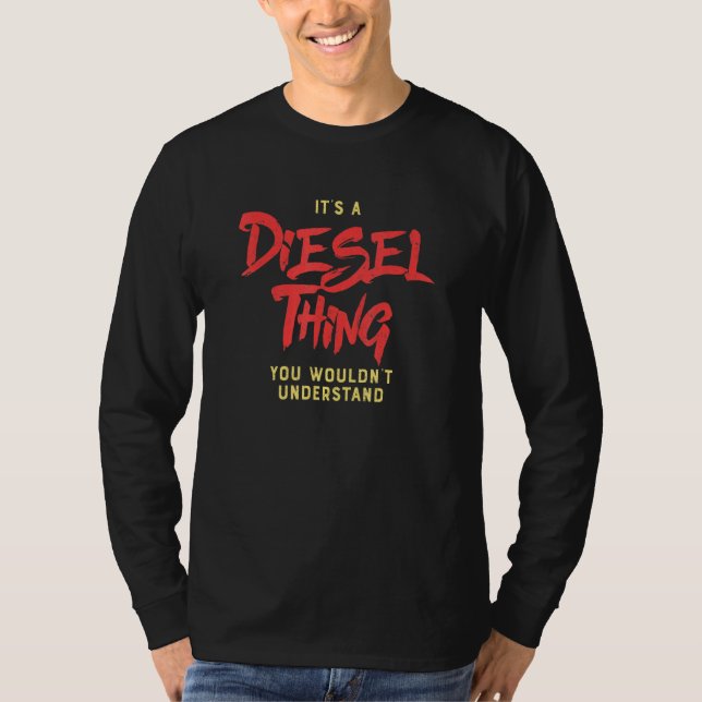 Camiseta Cita Diesel Para Un Conductor De Camión (Anverso)