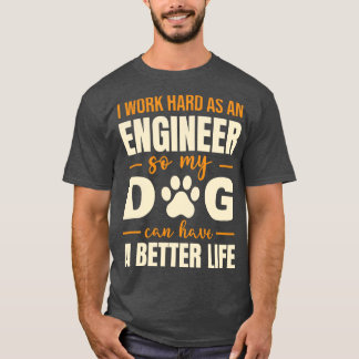Camiseta Cita Divertida Amante de Perros Ingeniero