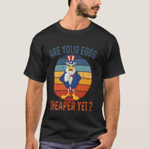 Camiseta Cita Divertida ¿Aún Son Más Baratos Tus Huevos Pat