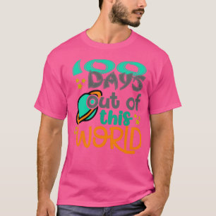 Camiseta Cita divertida de 100 Days Out of the World