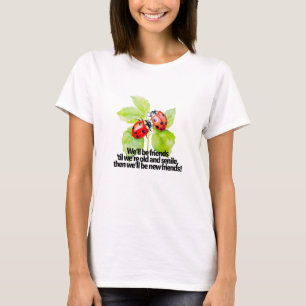 Camiseta Cita divertida de amistad de mariquitas Aniversari