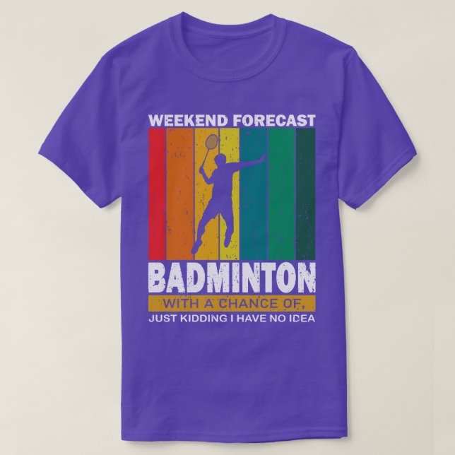 Camiseta Cita divertida de Badminton (Diseño del anverso)