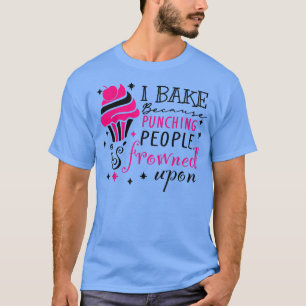 Camiseta Cita divertida de Baking Cookies, Guay Cooking Bak