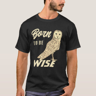 Camiseta Cita divertida de búho