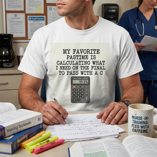Camiseta Cita divertida de calculadora de examen final de e