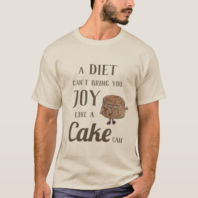 Camiseta Cita Divertida de Dieta de Torta de Chocolate (Anverso)
