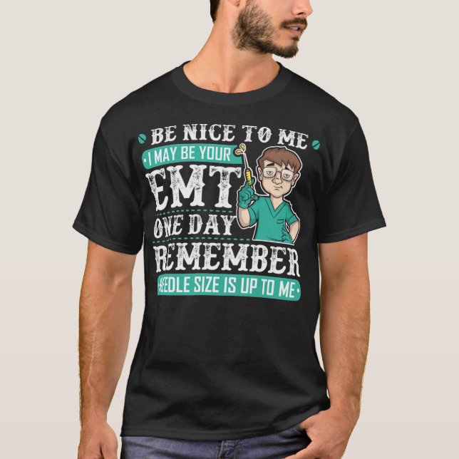 Camiseta Cita divertida de EMT para enfermeras paramédicas  (Anverso)