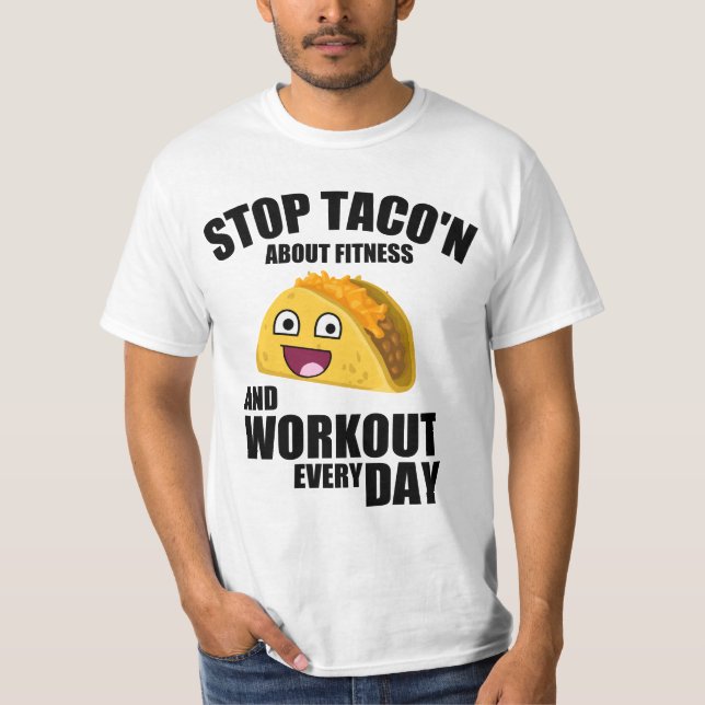 Camiseta Cita divertida de entrenamiento, detente taco'n so (Anverso)