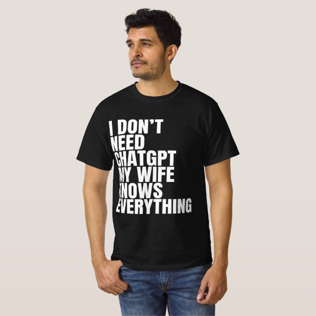 Camiseta Cita Divertida de Esposa Chatgpt  (Anverso completo)