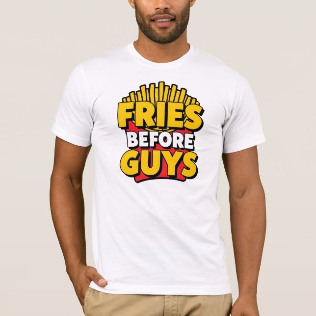 Camiseta Cita divertida de "Fries Before boys" (Anverso)