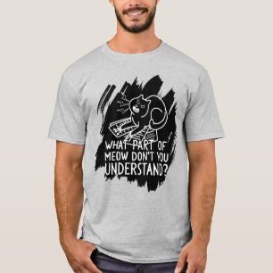 Camiseta Cita divertida de gato con salpicadura negra