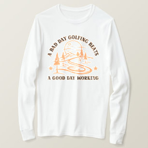 Camiseta Cita divertida de golf   Golfing Lover