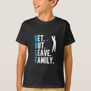 Camiseta Cita divertida de golf para salir del golf familia