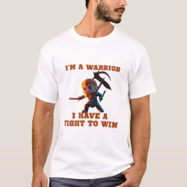 Camiseta Cita divertida de guerrero