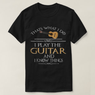 Camiseta Cita Divertida de Guitarrista: Toco y Sé Cosas