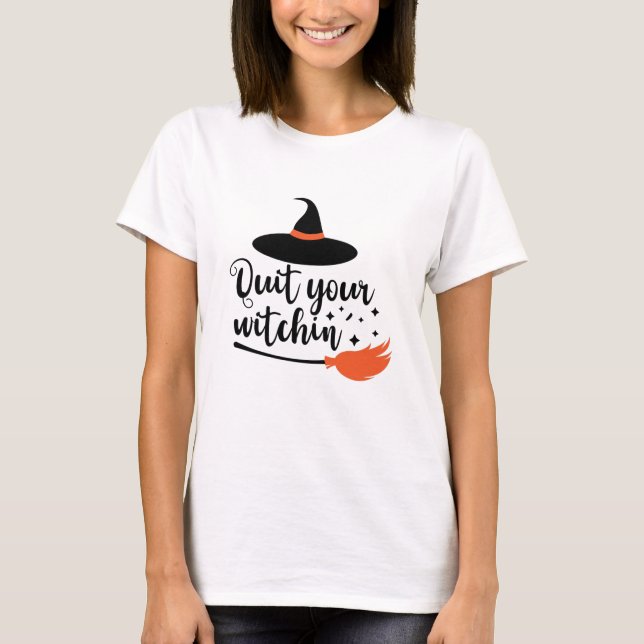 Camiseta Cita divertida de Halloween para dejar tu brujería (Anverso)