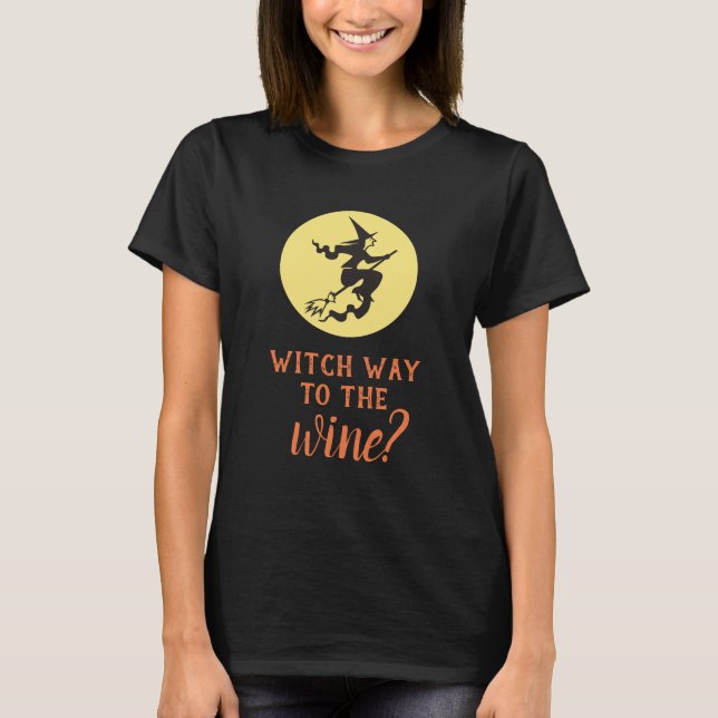 Camiseta Cita divertida de Halloween Witch Way Wine Cita Bl (Anverso)