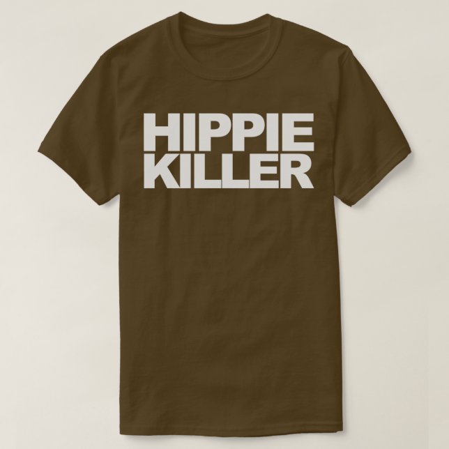 Camiseta Cita divertida de Hippie Killer  (Diseño del anverso)