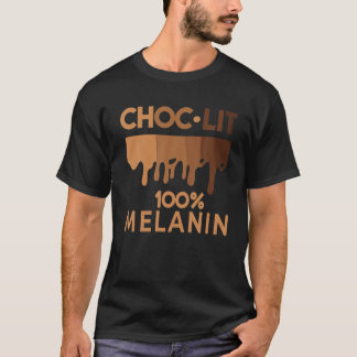 Camiseta Cita divertida de historia negra, Choc Lit Melanin