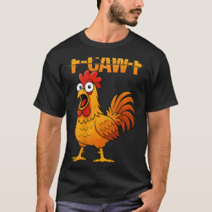 Camiseta Cita divertida de humor de pollo F-caw-f Meme de g