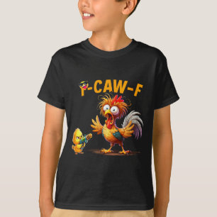 Camiseta Cita Divertida de Humor de Pollo Gallo Meme Caw F 