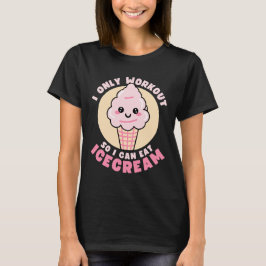 Camiseta Cita divertida de Kawaii Ice Cream Workout