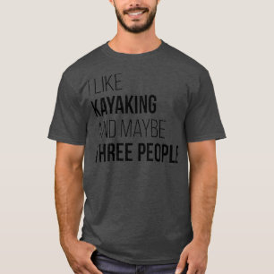 Camiseta Cita divertida de Kayaking (2) 