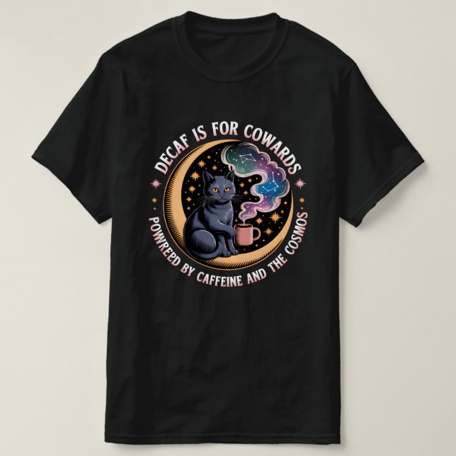Camiseta Cita divertida de la cafetera para gatos cósmicos (Diseño del anverso)