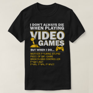 Camiseta Cita divertida de la ira del jugador   Humor de vi