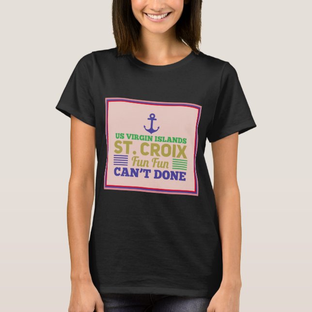 Camiseta Cita divertida de las Islas Vírgenes de Santa Cruz (Anverso)